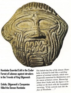 8 - Humbaba Enlil's creature in cedar forest