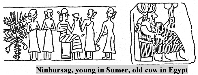 0 - Ninhursag, young in Sumer, older cow in Egypt, with her medical staff